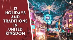 Popular UK traditions and holidays