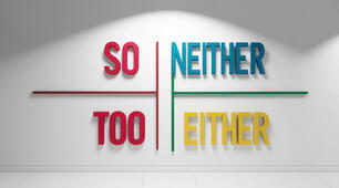 So, neither, too, or either.
