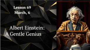 Form 9. Lesson 69. Home-reading lesson. "A Gentle Genius" (exercise 1 page 175-176)