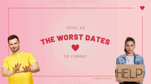 The Worst Dates Ever А2 ❤️