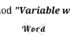 Method "Variable word"