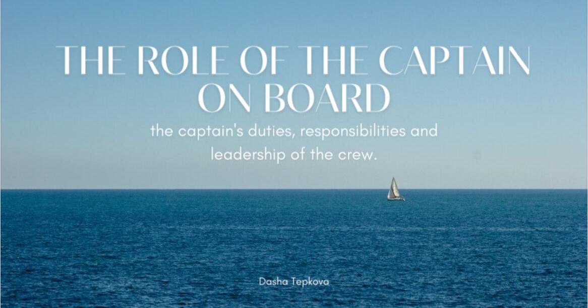 (USA)The role of the Captain on board a ship - the Captain's duties ...