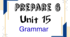 Prepare 6. Unit 15. Grammar. The Past Continuous Tense