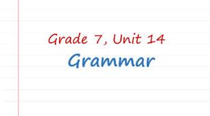 Prepare 7. Unit 14. Grammar