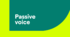 Passive voice B1+