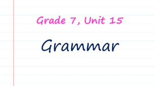 Prepare 7. Unit 15. Grammar