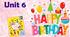 Комплект презентацій для 1 класу до усього розділу "Unit 6. HAPPY BIRTHDAY!"