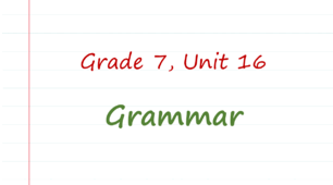 Prepare 7. Unit 16. Grammar