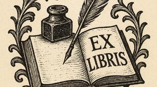 Візуальні мистецтва і мова: екслібрис. Екслібрис — унікальний книжковий знак. Історія появи екслібріса і його сучасне використання.