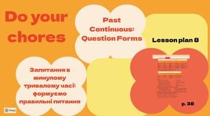 Past Continuous: Question Forms