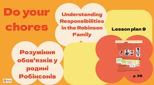 Understanding responsibilities in the Robinson family