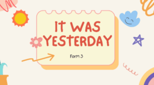 TEST "It was yesterday." (Unit 5. Karpiuk 3, NUS)