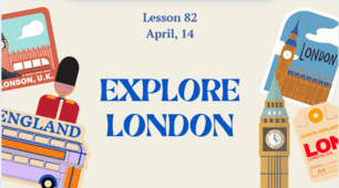 Form 9. Lesson 82. London sights.