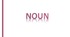 Noun exercises.