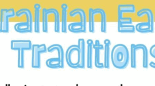 Ukrainian Easter Traditions (CLIL)