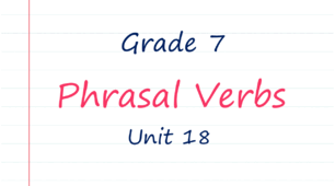 Prepare 7. Unit 18. Phrasal verbs