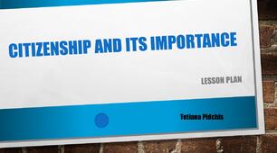 Lesson: Citizenship and Its Importance