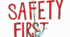 Презентація до уроку "Safety comes first" до підручника Full Blast 7 module 8d