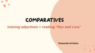 Reading "Rex and Lina" + comparatives