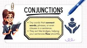 CONJUNCTIONS