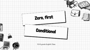 Презентація на тему "Zero, first conditional"