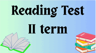 Form 9. Reading Test. II Term.