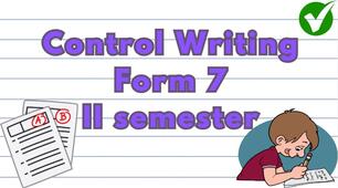  Control Writing IІ semester Form 7 (NUS)