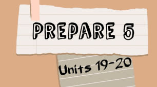 Prepare 5. Units 19-20