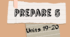 Prepare 5. Units 19-20