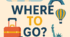 Тест "Where to go?", 6 клас, Карпюк
