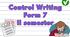 Control Writing IІ semester Form 7 (NUS)