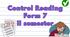 Control Reading IІ semester Form 7 (NUS)
