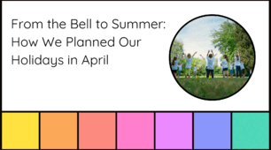 From the Bell to Summer: How We Planned Our Holidays in April. 5 class