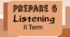 Prepare 6. Listening. II Term
