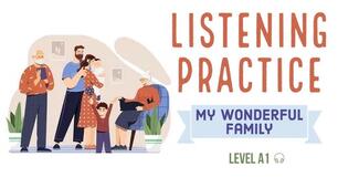 TEST "Family. Listening" (Unit 20. Prepare 6, NUS)