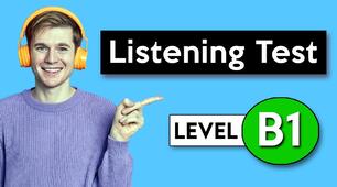Cambridge B1 Preliminary (PET) – Exam  – Listening