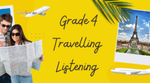  Grade 4 Travelling Listening Karpuk