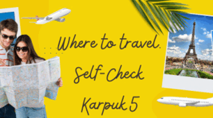 Where to travel. Self-Check Karpuk 5