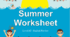 Робочий аркуш "Summer Worksheet. Level A2"