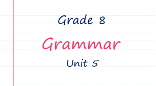 Prepare 8. Unit 5. Grammar