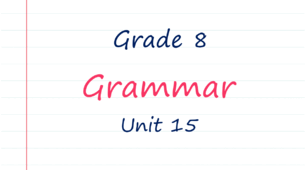 Prepare 8. Unit 15. Grammar