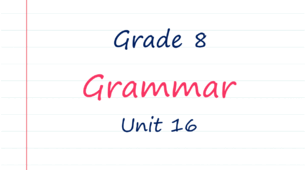 Prepare 8. Unit 16. Grammar