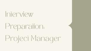 Презентація з підготовки до співбесіди "Interview Preparation: Project Manager"
