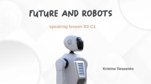 Future and Robots