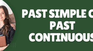 Past Simple and Past Continuous