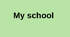 Флеш-картки "My school"