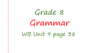 Prepare 8. Unit 9. Grammar (WB page 38)