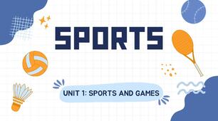 Prepare 6. Unit 1. Sports