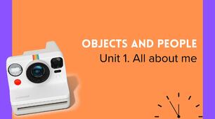Prepare 5. Unit 1. Objects and people