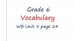 Prepare 6. Unit 5. Vocabulary (WB page 24)